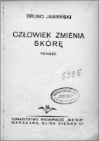 Człowiek zmienia sk&oacute;rę