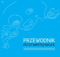 Przewodnik po otwartej nauce