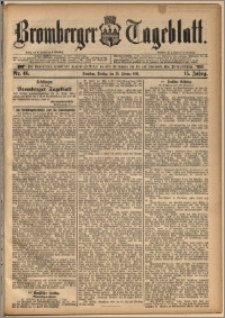 Bromberger Tageblatt. J. 15, 1891, nr 46