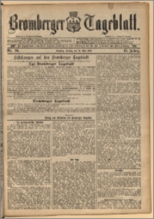 Bromberger Tageblatt. J. 15, 1891, nr 70