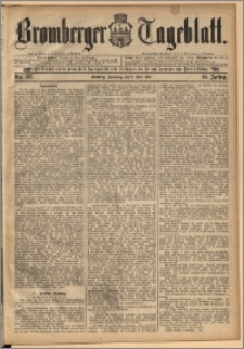 Bromberger Tageblatt. J. 15, 1891, nr 82