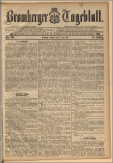 Bromberger Tageblatt. J. 15, 1891, nr 86