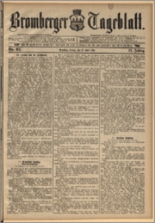 Bromberger Tageblatt. J. 15, 1891, nr 89