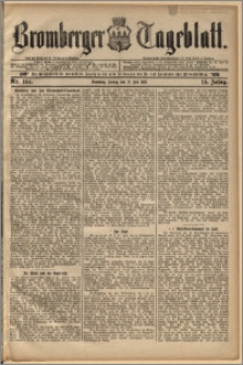 Bromberger Tageblatt. J. 15, 1891, nr 164