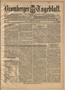 Bromberger Tageblatt. J. 22, 1898, nr 71