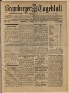Bromberger Tageblatt. J. 22, 1898, nr 149