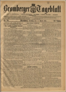 Bromberger Tageblatt. J. 28, 1904, nr 84