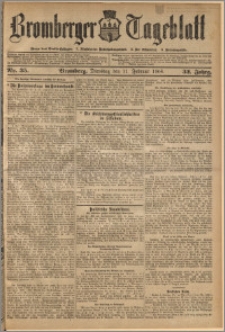 Bromberger Tageblatt. J. 32, 1908, nr 35