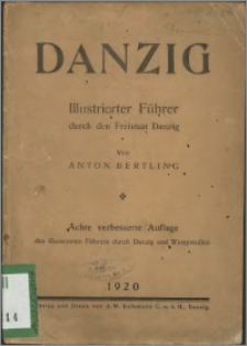 Danzig : illustrierter Führer durch den Freistaat Danzig