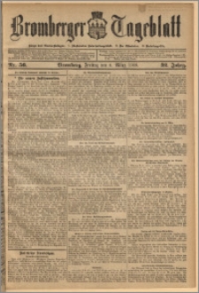 Bromberger Tageblatt. J. 32, 1908, nr 56