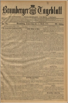 Bromberger Tageblatt. J. 32, 1908, nr 91