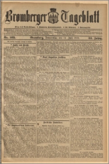 Bromberger Tageblatt. J. 32, 1908, nr 165