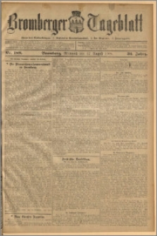 Bromberger Tageblatt. J. 32, 1908, nr 188