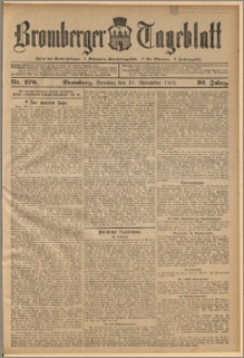 Bromberger Tageblatt. J. 32, 1908, nr 270