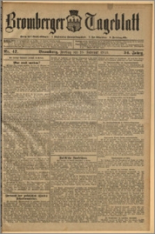 Bromberger Tageblatt. J. 34, 1910, nr 47