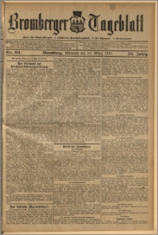 Bromberger Tageblatt. J. 34, 1910, nr 63