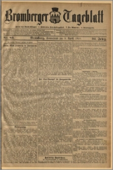 Bromberger Tageblatt. J. 34, 1910, nr 82