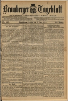 Bromberger Tageblatt. J. 34, 1910, nr 127