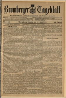 Bromberger Tageblatt. J. 34, 1910, nr 142