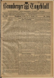 Bromberger Tageblatt. J. 34, 1910, nr 187