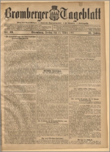 Bromberger Tageblatt. J. 31, 1907, nr 63
