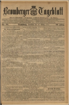 Bromberger Tageblatt. J. 36, 1912, nr 60