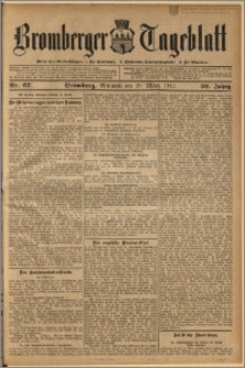 Bromberger Tageblatt. J. 36, 1912, nr 67