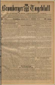 Bromberger Tageblatt. J. 36, 1912, nr 271