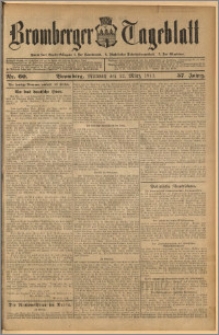 Bromberger Tageblatt. J. 37, 1913, nr 60