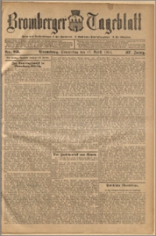 Bromberger Tageblatt. J. 37, 1913, nr 89