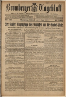Bromberger Tageblatt. J. 39, 1915, nr 144