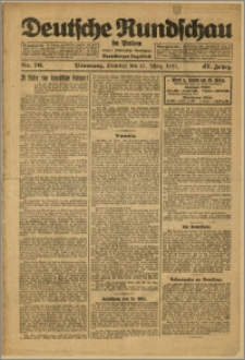 Deutsche Rundschau in Polen. J. 47, 1923, nr 70