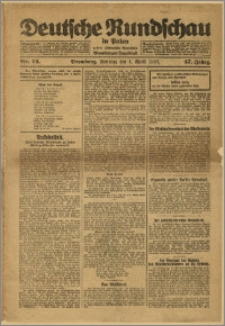 Deutsche Rundschau in Polen. J. 47, 1923, nr 74