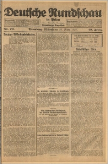Deutsche Rundschau in Polen. J. 49, 1925, nr 70