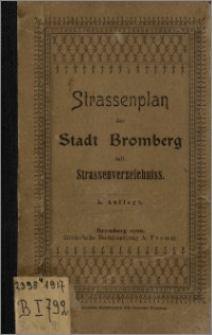 Strassenplan der Stadt Bromberg mit Strassenverzeichniss