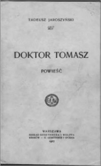 Doktor Tomasz : powieść
