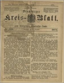 Bromberger Kreis-Blatt, 1875, nr 100