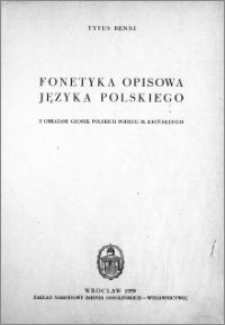 Fonetyka opisowa języka polskiego : z obrazami głosek polskich podług M. Abińskiego