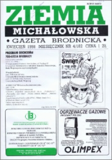 Ziemia Michałowska : Gazeta Brodnicka R. 1998, Nr 4 (182)