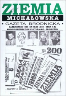 Ziemia Michałowska : Gazeta Brodnicka R. 1999, Nr 10 (200)
