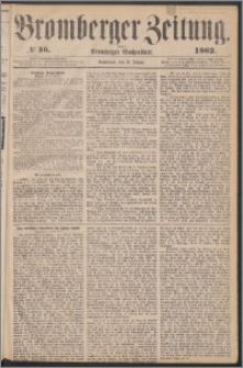 Bromberger Zeitung, 1862, nr 16