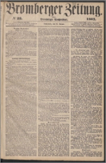 Bromberger Zeitung, 1862, nr 22