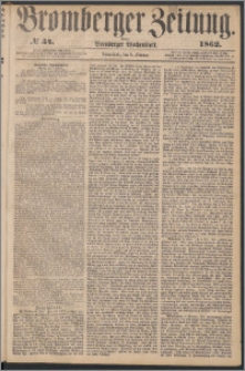 Bromberger Zeitung, 1862, nr 34