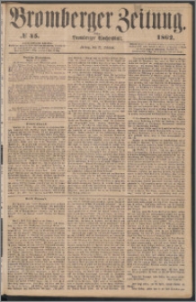 Bromberger Zeitung, 1862, nr 45