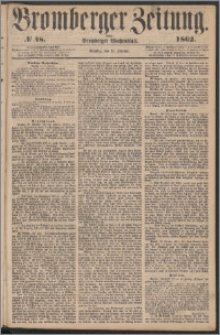 Bromberger Zeitung, 1862, nr 48