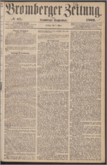 Bromberger Zeitung, 1862, nr 57