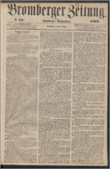 Bromberger Zeitung, 1862, nr 62