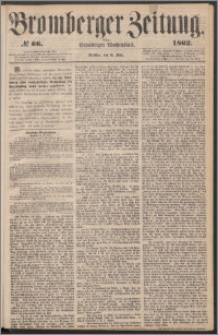 Bromberger Zeitung, 1862, nr 66