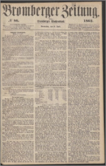 Bromberger Zeitung, 1862, nr 86