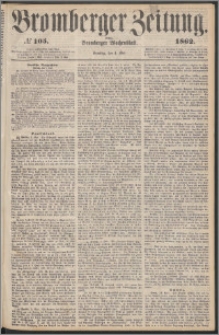 Bromberger Zeitung, 1862, nr 105